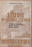CONSTANTIN GIURESCU - STUDII DE ISTORIE SOCIALA ( 1943 )