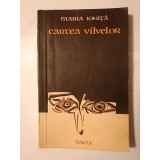 Maria Ioniță - Cartea v&icirc;lvelor v&acirc;lvelor (legende din Apuseni) (1982)
