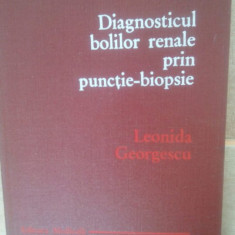 Leonida Georgescu - Diagnosticul bolilor renale prin punctie-biopsie (1978)