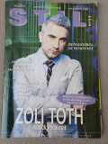 Revista Stil &amp; Elan, Aprilie 2013, interviu Zoli Toth, 30 pagini