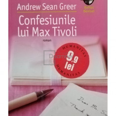 Andrew Sean Greer - Confesiunile lui Max Tivoli (editia 2006)