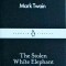 Mark Twain - The Stolen White Elephant