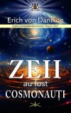Zeii au fost cosmonauti - Prestige