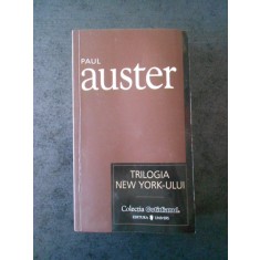 PAUL AUSTER - TRILOGIA NEW YORK-ului