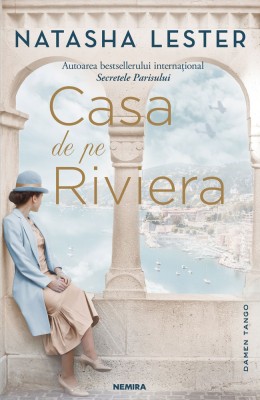 Casa De Pe Riviera, Natasha Lester - Editura Nemira foto