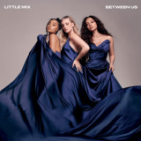 Between Us (Greatest Hits) (Deluxe Edition) | Little Mix, rca records