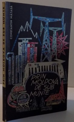 PRIN MOLDOVA DE SUB MUNTE , 1965 foto