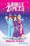 Cumpara ieftin Surorile Zapezii. Vol. Ii. Trandafirul De Cristal, Astrid Foss - Editura Paralela 45