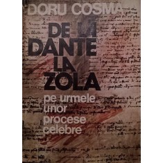 DE LA DANTE LA ZOLA