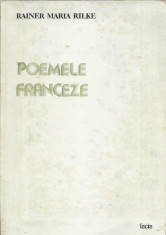 AS - RAINER MARIA RILKE - POEME FRANCEZE foto