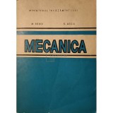 M. Radoi - Mecanica (ed. III) (Editia: 1993)