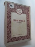Opere (vol. 1) - Editie Andrei Rusu - Cezar Boliac