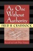 As One Without Authority