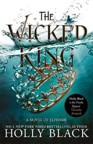 The Wicked King &ndash; Holly Black