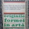 HERBERT READ - ORIGINILE FORMEI IN ARTA