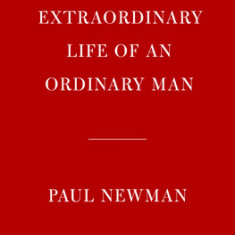 The Extraordinary Life of an Ordinary Man: A Memoir