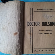 Carte veche Doctorul Balsamo -Alexandre Dumas - anul 1946