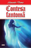 Contesa fantomă - Paperback - Alexandre Dumas - Dexon, 2020