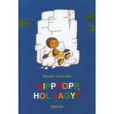 Kippkopp, hol vagy? - Mar&eacute;k Veronika
