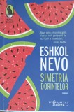Simetria Dorintelor - Eshkol Nevo, Humanitas Fiction, 2023, Roman, Beletristica, 348 pagini