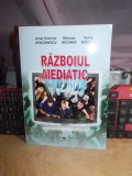 IONEL CRISTINEL DEACONESCU - RAZBOIUL MEDIATIC , 2010 , AUTOGRAF !!!