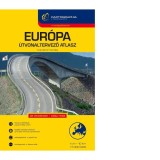 Eur&oacute;pa &uacute;tvonaltervező atlasz