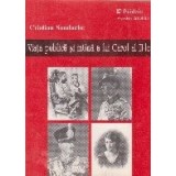 Viata publica si intima a lui Carol al II-lea