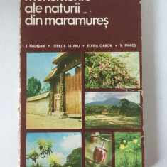 I. Nadisan - Monumente ale naturii din Maramures, Editura Sport-Turism 1976