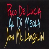 John McLaughlinAl di MeolaPaco de Lucia Guitar Trio reissue (cd)