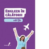 Engleza in calatorii. Rita Engleza