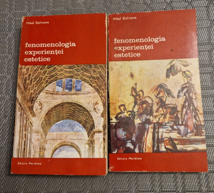Fenomenologia experientei estetice 2 volume Mikel Defrenne
