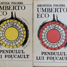 Pendulul lui Foucault (Vol. I-II)- Umberto Eco