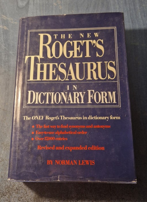 The new Roget&#039;s Thesaurus in dictionary form Norman Lewis