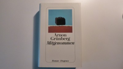 mitgenommen -arnon grunberg foto