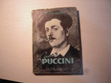 Carte: Giacomo Puccini - George Sbircea, Editura Muzicala, 1959
