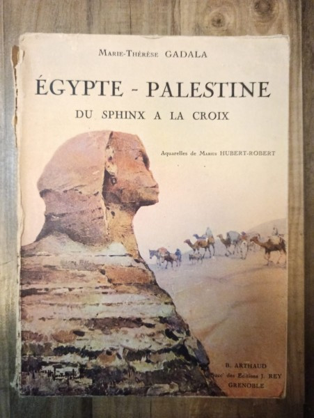 Marie-Therese Gadala - Egypte-Palestine