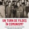 Un Turn De Fildes In Comunism? Institutele Umaniste Ale Academiei Rpr In Romania Lui Gheorghiu-Dej, Cristian Vasile - Editura Corint