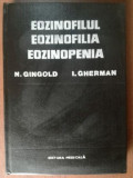 Eozinofilul. Eozinofilia. Eozinopenia- N. Gingold, I. Gherman