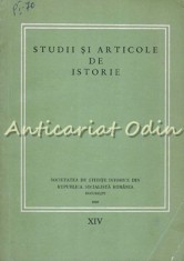Studii Si Articole De Istorie XIV 1969 - P. Constantinescu-Iasi, N. Adaniloaie