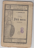 Myh 620 - Biblioteca Minerva - 146 - Fara noroc - Ioan Ciocarlan