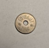 10 bani 1906 fara J UNC