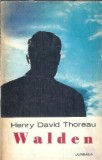 Walden Henry David Thoreau Editura Junimea 1973 Filosofie Spiritualitate Literatura straina Carti vechi