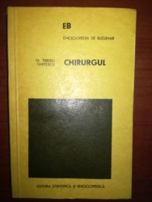 Chirurgul- Dr.Tiberiu Ghitescu foto