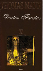 Thomas Mann - Doctor Faustus foto