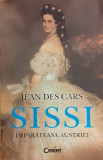 Sissi imparateasa Austriei, Jean des Cars