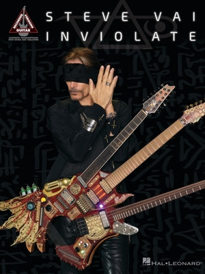 Steve Vai - Inviolate: Guitar Recorded Versions Songbook with Note-For=note Transcriptions in Notes and Tab foto