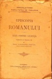 EPISCOPIA ROMANULUI. TEZA PENTRU LICENTA-ALEXANDRU CRISTEA-277810