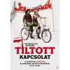 Tiltott kapcsolat - A magyar-lengyel ellenz&eacute;ki egy&uuml;ttműk&ouml;d&eacute;s 1976-1989 - Mitrovits Mikl&oacute;s