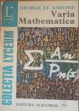 VARIA MATHEMATICA - GEORGE ST. ANDONIE, 1977