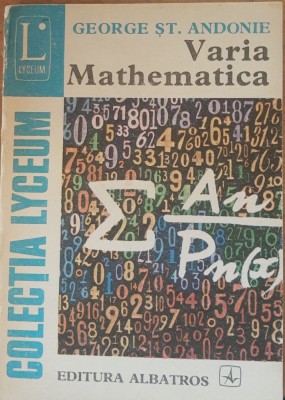 VARIA MATHEMATICA - GEORGE ST. ANDONIE, 1977 foto